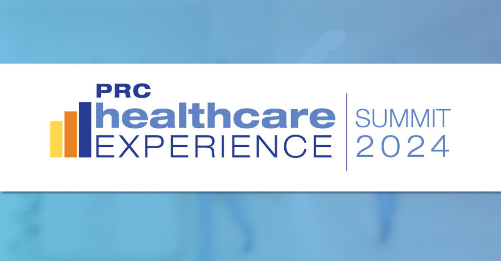 2024 PRC Healthcare Experience Summit